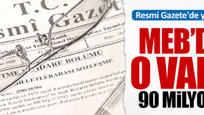 MEB'den, Maarif Vakfına 90 Milyon TL