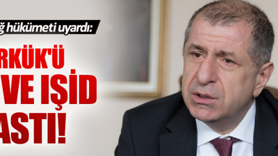 Ümit Özdağ: "Kerkük'ü PKK ve IŞİD bastı"