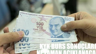 KYK burs sonuçları ne zaman açıklanacak? KYK 2018
