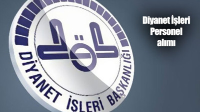 Diyanet İşleri 2019 personel alımı ne zaman yapılacak?