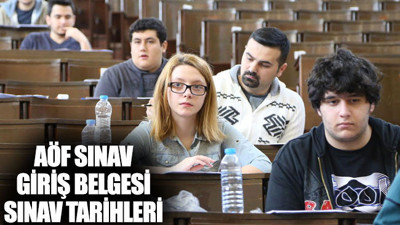 AÖF sınav giriş yerleri bugün açıklandı