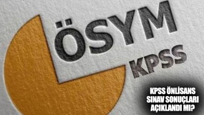 KPSS önlisans sınav sonuçları açıklandı mı?