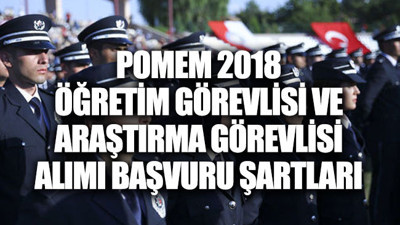 POMEM öğretim görevlisi, araştırma görevlisi alımı başvuru şartları