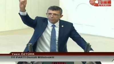 İYİ Partili Yasin Öztürk: "İki Başbuğumuzun kemiklerini sızlattınız!"