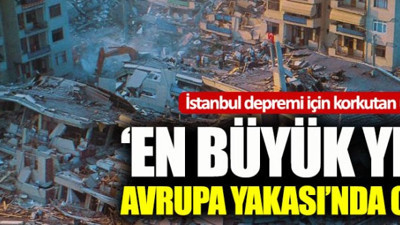 Prof. Dr. Ahmet Ercan: Depremde en büyük yıkımı Avrupa Yakası yaşayacak