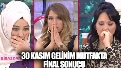 30 Kasım Gelinim Mutfakta kim elendi, kim kazandı?