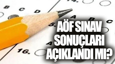 AÖF sınav sonuçları açıklandı mı? (24 Ocak 2019)