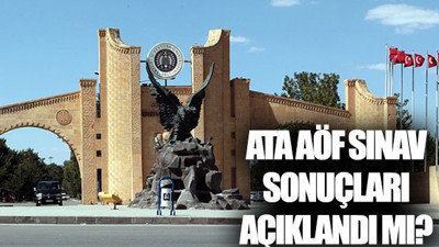 ATA AÖF sınav sonuçları ne zaman açıklanacak?