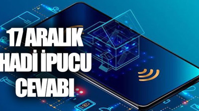 Nesnelerin İnterneti kısaltması nedir? Hadi İpucu Cevabı