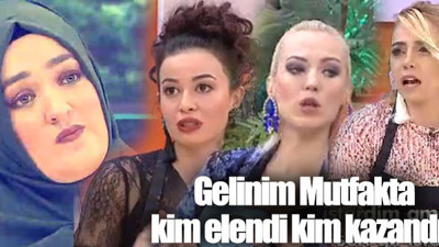 21 Aralık Gelinim Mutfakta kim elendi, kim kazandı?