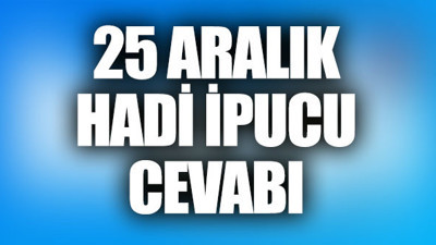 Pop listesinin 4. şarkısı nedir? Hadi İpucu Cevabı