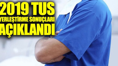 TUS tercih sonuçları açıklandı! TUS tercih sonuçlarına nasıl bakılır?