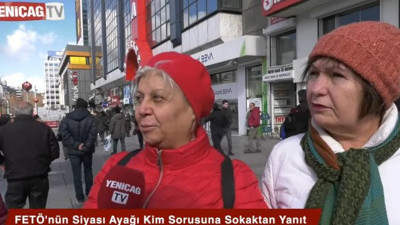 Vatandaş FETÖ'nün siyasi ayağı kim sorusuna ne yanıt verdi?