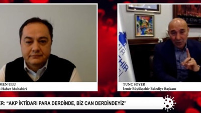 İzmir için Tunç Soyer'den korona virüs hakkında ”Acil karantina” çağrısı
