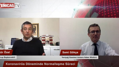 CHP Grup Başkanvekili Yeniçağ TV'ye konuştu: Erdoğan'ın gözüne uyku girmiyor