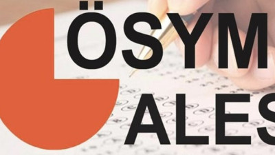 ÖSYM'den ALES adaylarına 'saat' uyarısı