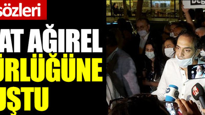 Murat Ağırel özgürlüğüne kavuştu! İşte ilk sözleri