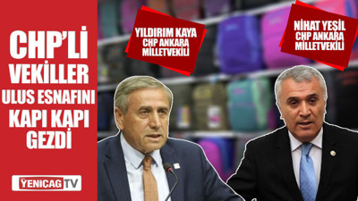 CHP'li vekiller Ulus esnafını kapı kapı gezdi! Esnafın bu sözleri karşısında iktidar ne yapacak?