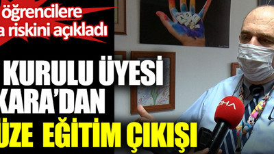 Bilim Kurulu üyesi Prof. Dr. Ateş Kara’dan yüz yüze eğitim çıkışı. Okula giden öğrencilere korona bulaşma riskini açıkladı