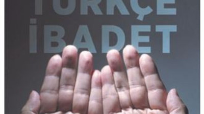 Cemil Kılıç'ın yeni kitabı Türkçe İbadet çıktı