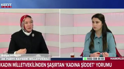Kadın milletvekilinden kadına şiddet yorumu. AKP Kayseri Milletvekili Hülya Atçı Nergis sanki Türkiye'de çok fazla kadın öldürülüyor