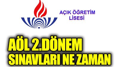 Açık Öğretim Lisesi 2. dönem sınavları ne zaman. AÖL 2.dönem kayıt yenileme nasıl yapılır