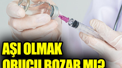 Aşı orucu bozar mı. Diyanet açıkladı
