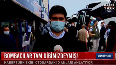 Otogar bombacıları Habertürk TV canlı yayınında kadraja girdi. Meğer burunlarının dibindelermiş