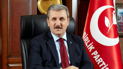 BBP Lideri Mustafa Destici: Zamları doğru bulmuyoruz, geri alınmasını teklif ediyoruz