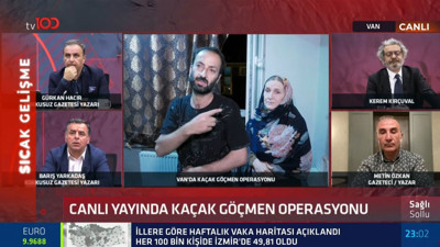 Kaçak göçmen operasyonu tv100 canlı yayınında