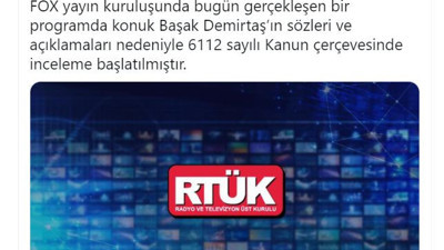 RTÜK, Başak Demirtaş'ı Konuk Aldığı İçin FOX TV'ye İnceleme Başlattı