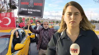 Taksicilerden Habertürk muhabirine saldırı: ''Ya yolcu olarak binseydim?''