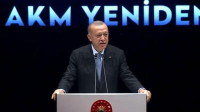 Erdoğan Atatürk Kültür Merkezi'nin açılışında Gezi'yi hedef aldı