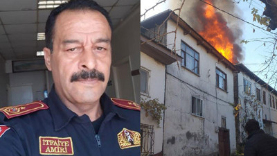 İtfaiye eri görev başında hayatını kaybetti