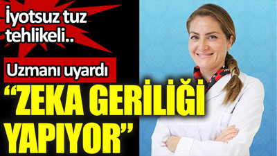 İyotsuz tuz, zeka geriliği sebebi olabilir
