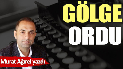 Gölge Ordu