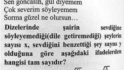 Matematik öğretmeni aşkını soruya yazdı. Bakalım siz bu soruyu çözebilecek misiniz?