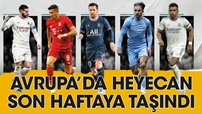 Avrupa Ligleri'nde heyecan son haftaya taşındı