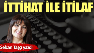 İttihat ile İtilaf