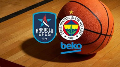 Fenerbahçe Beko mu. Anadolu Efes mi. Şampiyonu belirleyecek seri yarın başlıyor