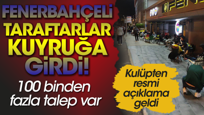 Fenerbahçeli taraftarlar kombine kuyruğunda. 10 dakikada hepsi tükendi