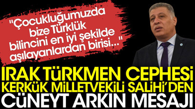 Irak Türkmen Cephesi Kerkük Milletvekili Salihi'den Cüneyt Arkın mesajı