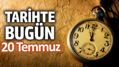 Tarihte bugün 20 Temmuz