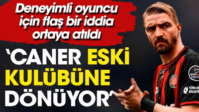 Caner Erkin Beşiktaş yolunda