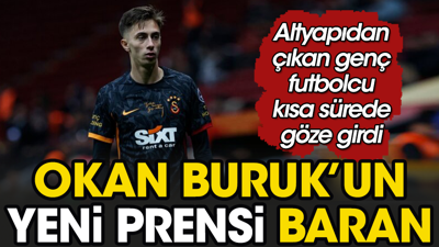 Altyapıdan çıktı, Okan Buruk'un gözdesi oldu