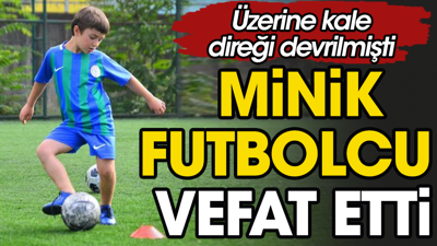 Üzerine kale direği devrilen Rizeli minik futbolcu hayatını kaybetti