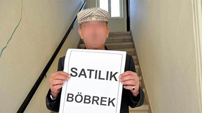 Türklerin böbreklerini satması Şili'de bile gündem oldu. Türk insanını bu duruma düşürenler utansın