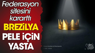 Brezilya yasta! Federasyon'dan simsiyah taç!