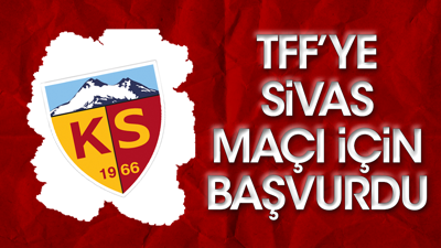 Kayserispor resmen TFF'ye başvurdu