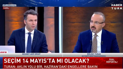 AKP’li Bülent Turan'dan canlı yayında seçim tarihi açıklaması